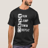 T-shirt Course Jump Swim Repeat Dock Plongée Eau Sport Doc (Devant)