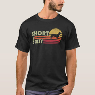 T-shirt Court Et Sassy Dachshund Wiener Weiner Doxie Retr