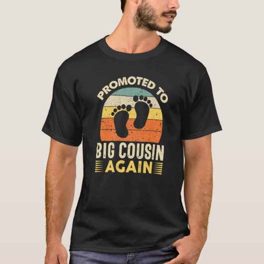 T-shirt Cousin Again  Promoted to Big Cousin Again Pregnan (Devant)