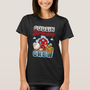 T-shirt Cousin Birthday Crew Farm Animaux Anniversaire C