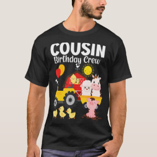 T-shirt Cousin Birthday Crew Tractor Barnyard Farm Animaux