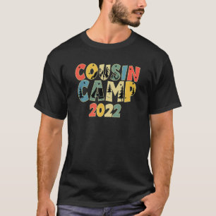 T-shirt Cousin Camp 2022 Vacances de la tribu de cousins 7