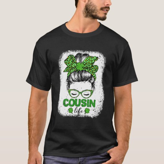 T-shirt Cousin Clover Messy Bun Leopard Funny St Patrick's (Devant)