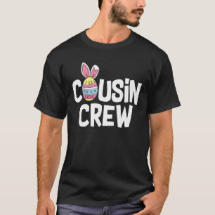 T-shirt Cousin Crew Cute Bunny Matching Easter Day Rabbit