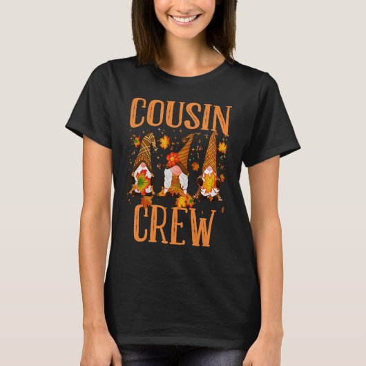 T-shirt COUSIN CREW Gnomes Thanksgiving Pumkin Autumn Fall (Devant)