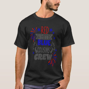 T-shirt Cousin Crew Rouge Blanc Bleu 4 juillet Feu d'artif