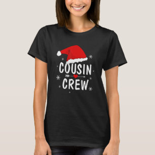 T-shirt Cousin Crew Santa Hat Xmas Funny Pajamas de Noël