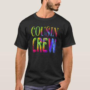 T-shirt Cousin Crew Tie Dye Friends Vacances en famille