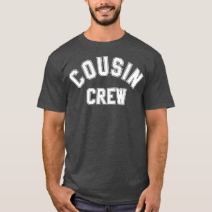 T-shirt Cousin CrewKids Femmes Hommes Fille Drôle Cadeau