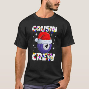 T-shirt Cousin de Christmas Crew 4 Ball Billiard Pajamas F
