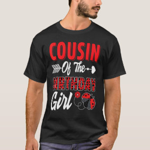 T-shirt Cousin De La Fille Anniversaire Ladybug Famille La