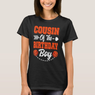 T-shirt Cousin De L'Anniversaire De Basket-Ball Fam Corres