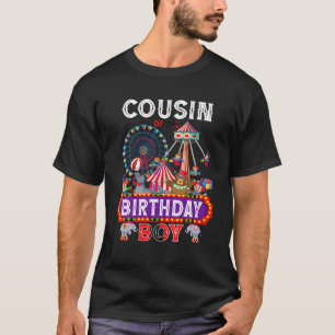 T-shirt Cousin Of The Birthday Boy Carnival Circus 1st Bir