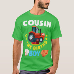 T-shirt Cousin Of The Birthday Boy Farm Tractor Farmer Bir
