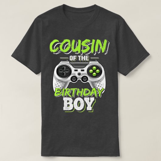 T-shirt Cousin of the Birthday Boy Matching Vidéo Jeu Bir (Design devant)