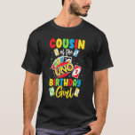 T-shirt Cousin of the Birthday Girl Uno Daddy Papa Fathe<br><div class="desc">Cousin of the Birthday Girl Uno Daddy Papa Père 1er.</div>