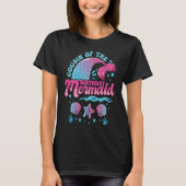 T-shirt Cousin of the Birthday Mermaid Ocean Theme Matchin (Devant)