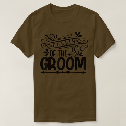T-shirt Cousin Of The Groom For Wedding and Bachelor Party (Design devant)