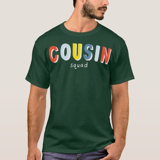 T-shirt Cousin Squad Cousin (Devant)