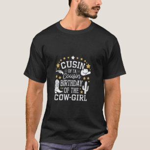 T-shirt Cousine de la vache d'anniversaire Cow Girl Rodeo