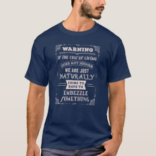 T-shirt Coût de la vie