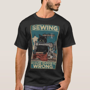 T-shirt Couture de chat noir parce que le meurtre est faux