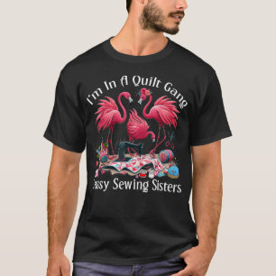 T-shirt Couturière Drôle JE SUIS Dans Un Gang De Couture S