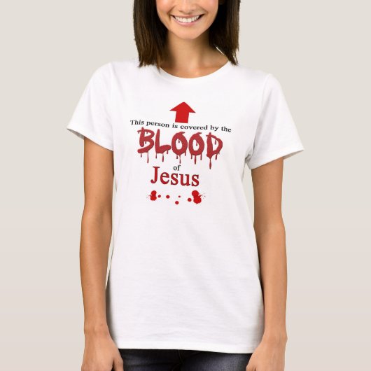 T-shirt Couvert par le sang de Jésus (Devant)