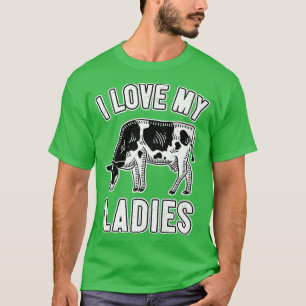 T-shirt Cow Lover Cattle Farmer I Love My Ladies Cow