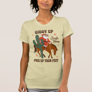 T-shirt Cowboy Giddy Up Jingle Horse Ramasse Vos Pieds
