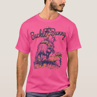 T-shirt Cowboy Ranch Buckle Bunny Western Cowgirl