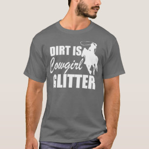 T-shirt Cowgirl Dirt est cowgirl parties scintillant w