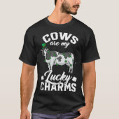 T-shirt Cows Are My Lucky Charms St Patrick's Day Dairy Fa (Devant)