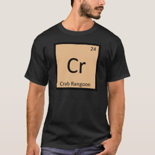 T-shirt Cr - symbole de chimie d'apéritif de Rangoon de