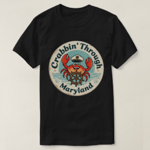 T-shirt Crabbin’ Through Maryland_ Œuvres d'art côtières v