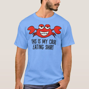 T-shirt Crabe Fruits De Mer Crabes En Bouillonnement C'Est