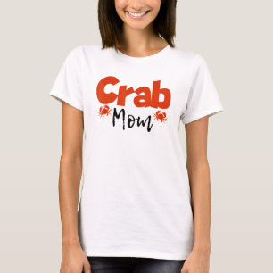 T-shirt Crabe Maman Mère Crabes Maman Homard Crabe