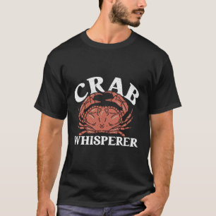 T-shirt Crabe Pêche Crabe Fisher Crabbing Fisher Crabe