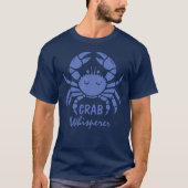 T-shirt Crabe Whisperer drôle Texte personnalisé (Devant)