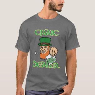 T-shirt Craic Dealer Tee personnalisable pour St Paddy's D