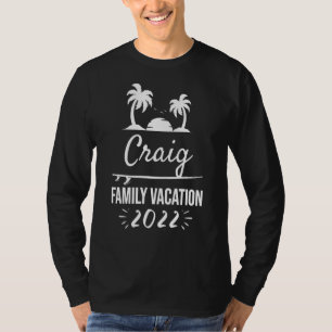 T-shirt Craig Famille Vacances Groupe Tropical Trip Beach