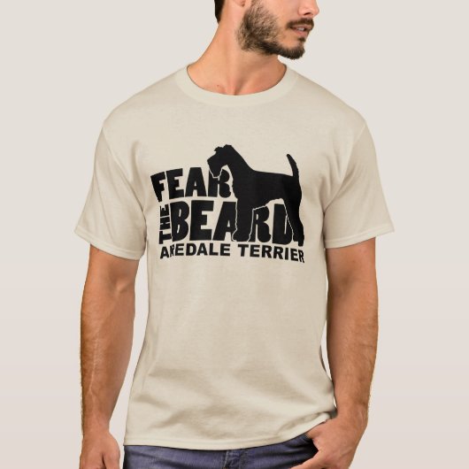 T-shirt Craignez la barbe - Airedale Terrier (Devant)