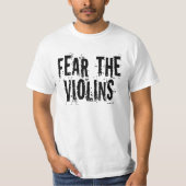 T-shirt Craignez les violons (Devant)