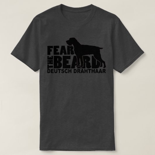 T-shirt Craindre la barbe Deutsch Drahthaar (Design devant)