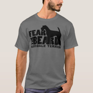 T-shirt Craindre la barbe Drôle Dons pour Airedale Terrier