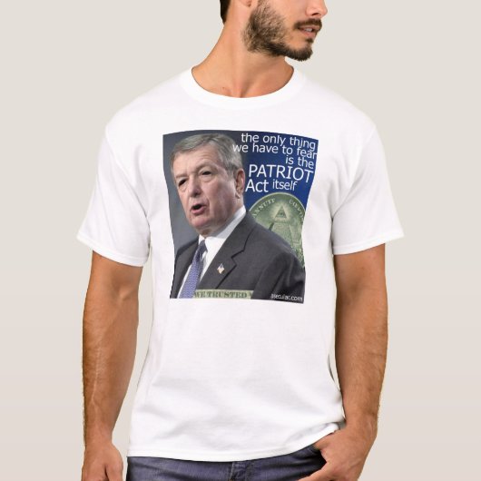 T-shirt Crainte de Patriot Act (Devant)