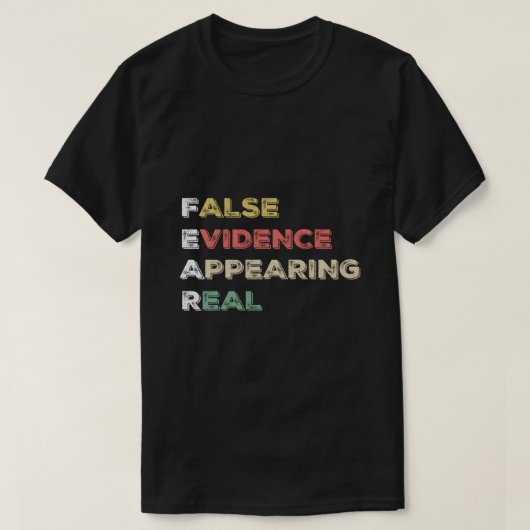T-shirt CRAINTE Fausses Preuves Apparaissant Véritable Chr (Design devant)