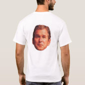 T-shirt Crainte obtenue ? Bush (Dos)