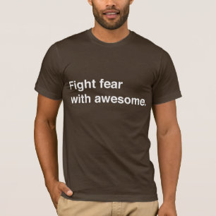 T-shirt Crainte w/Awesome T de combat