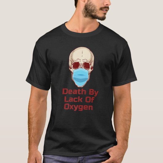 T-shirt Crâne dans le masque manque d'oxygène (Devant)